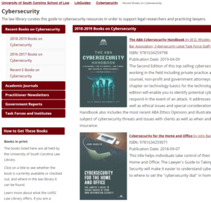 CYBERSECURITY - tabs Recent Books on Cybersecurity, Academic Journals, Practitioner Newsletters, Government reports, Task Forces and Institutes, How to Get These Books - book covers "The ABA Cybersecurity Handbook" and "Cybersecurity for the Home and Office"