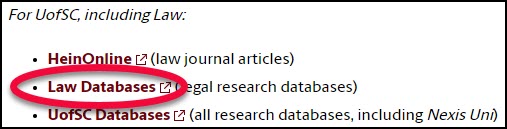 The law library web page under the category For UofSC with LAw Databases circled